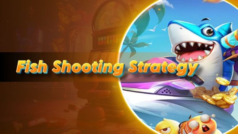 Fish Shooting Strategy Featured